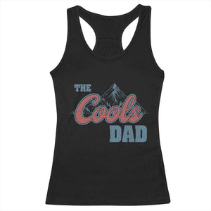 The Cool Dad Racerback Tank Top Fathers Day Gifts TS10 Black Print Your Wear