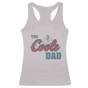 The Cool Dad Racerback Tank Top Fathers Day Gifts TS10 Ice Gray Print Your Wear