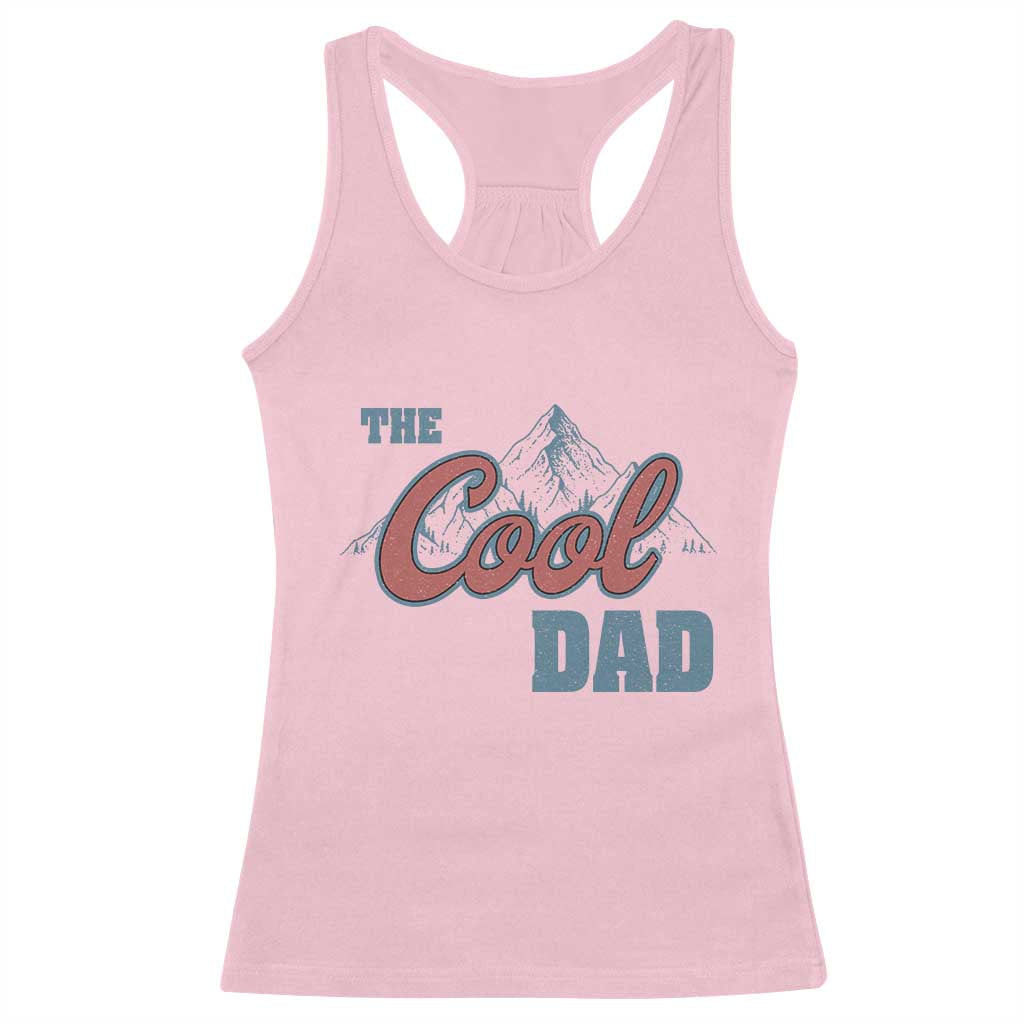 The Cool Dad Racerback Tank Top Fathers Day Gifts TS10 Light Pink Print Your Wear