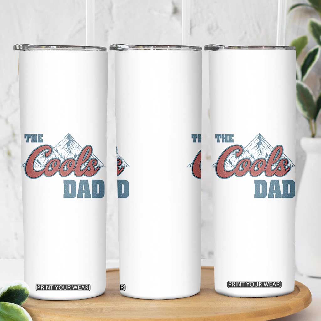 The Cool Dad Skinny Tumbler Fathers Day Gifts TS10 Print Your Wear