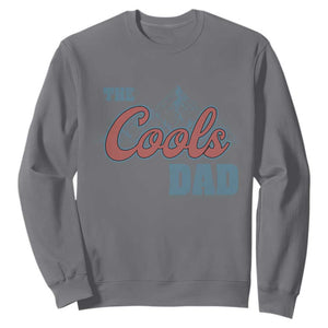 The Cool Dad Sweatshirt Fathers Day Gifts TS10 Charcoal Print Your Wear