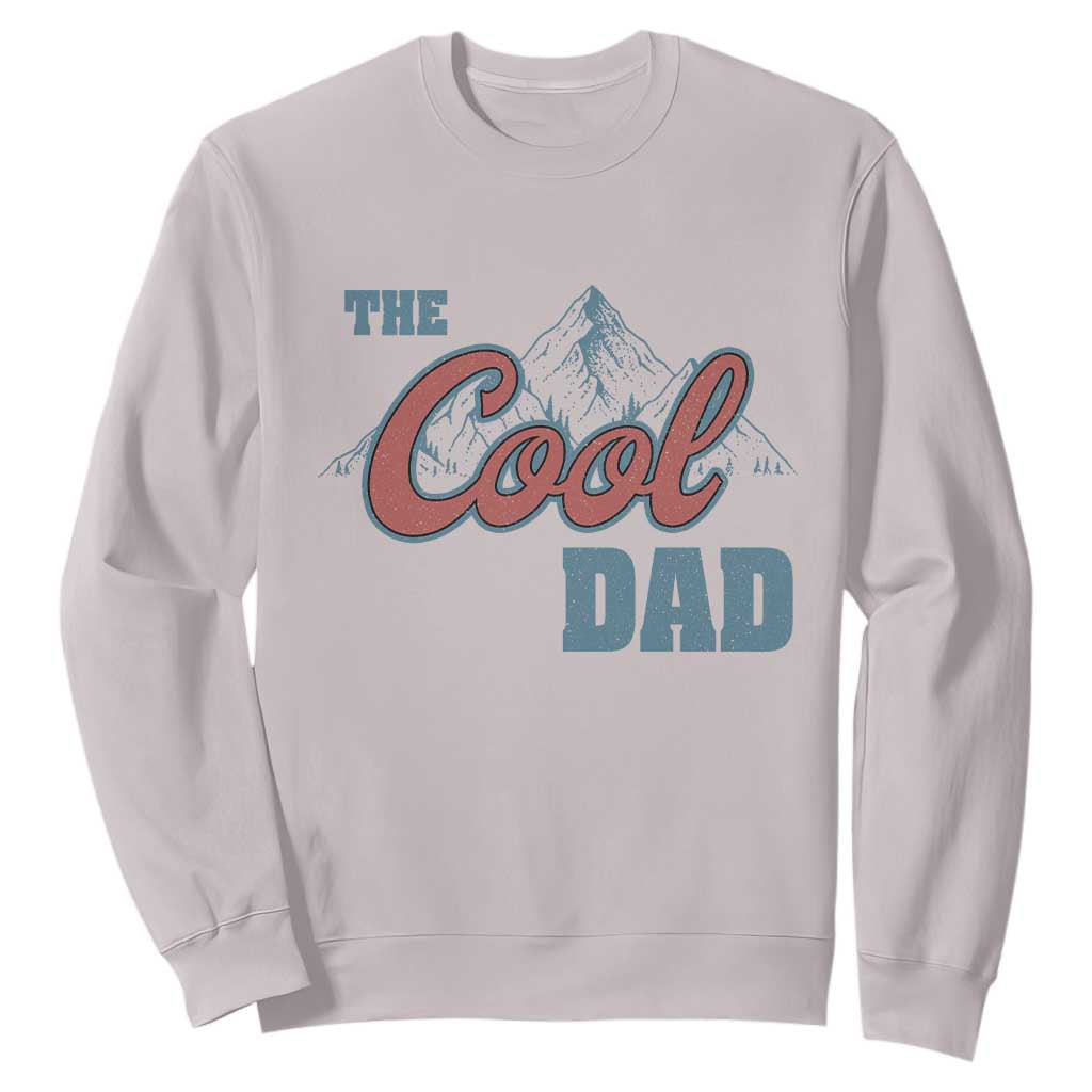 The Cool Dad Sweatshirt Fathers Day Gifts TS10 Ice Gray Print Your Wear