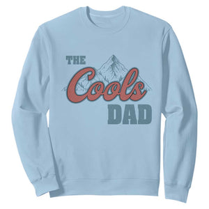 The Cool Dad Sweatshirt Fathers Day Gifts TS10 Light Blue Print Your Wear
