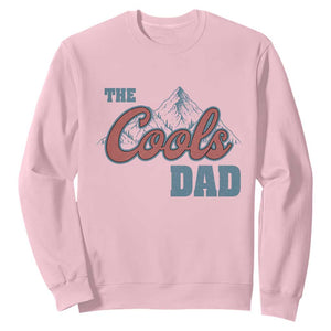 The Cool Dad Sweatshirt Fathers Day Gifts TS10 Light Pink Print Your Wear