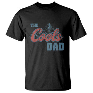 The Cool Dad T Shirt Fathers Day Gifts TS10 Black Print Your Wear