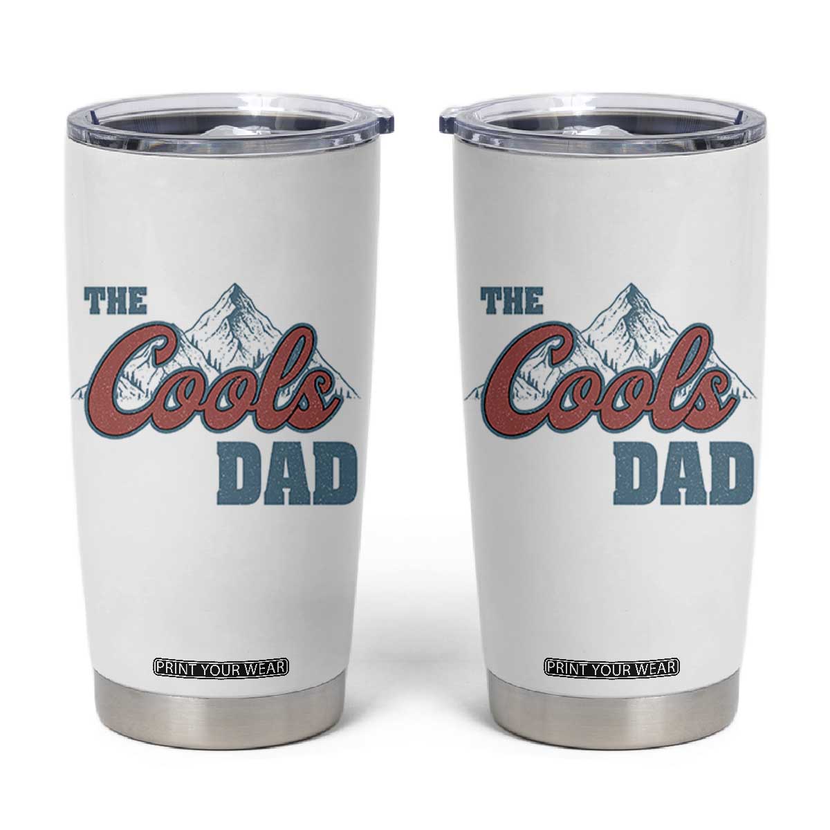 The Cool Dad Tumbler Cup Fathers Day Gifts TS10 White Print Your Wear