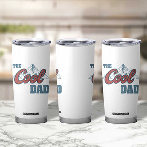 The Cool Dad Tumbler Cup Fathers Day Gifts TS10 Print Your Wear