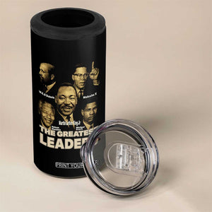 The Greatest Black Leaders Tribute 4 in 1 Can Cooler Tumbler Civil Rights Icons Legacy TS02 Print Your Wear