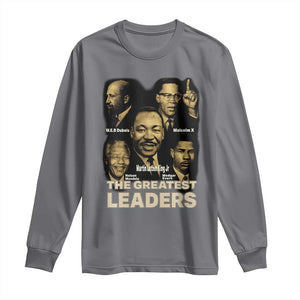 The Greatest Black Leaders Tribute Long Sleeve Shirt Civil Rights Icons Legacy TS02 Charcoal Print Your Wear