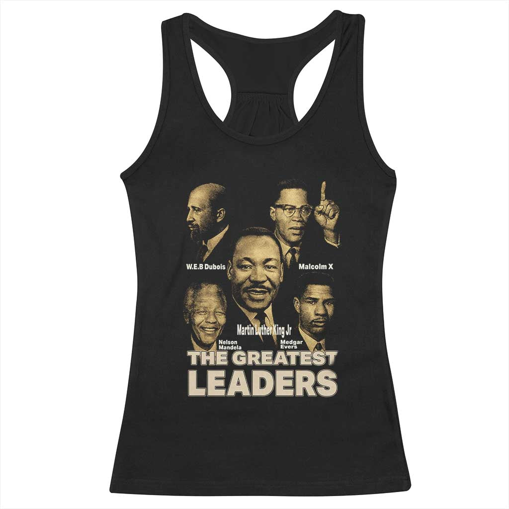 The Greatest Black Leaders Tribute Racerback Tank Top Civil Rights Icons Legacy TS02 Black Print Your Wear