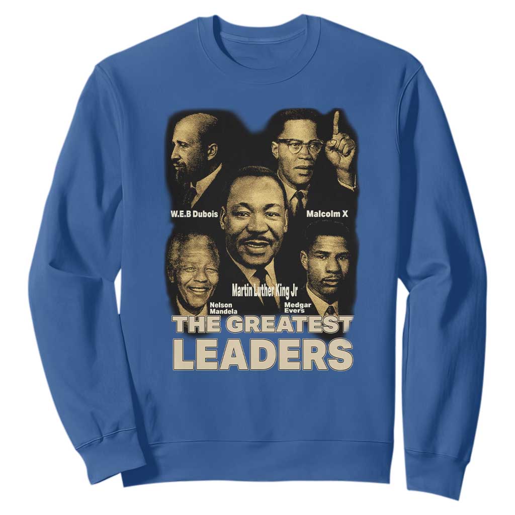 The Greatest Black Leaders Tribute Sweatshirt Civil Rights Icons Legacy TS02 Royal Blue Print Your Wear