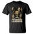The Greatest Black Leaders Tribute T Shirt Civil Rights Icons Legacy TS02 Black Print Your Wear