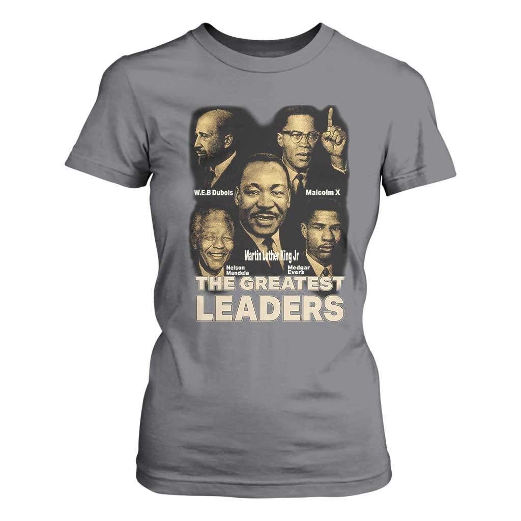 The Greatest Black Leaders Tribute T Shirt For Women Civil Rights Icons Legacy TS02 Charcoal Print Your Wear