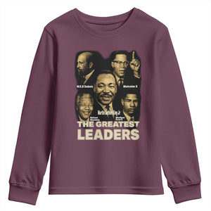 The Greatest Black Leaders Tribute Youth Sweatshirt Civil Rights Icons Legacy TS02 Maroon Print Your Wear