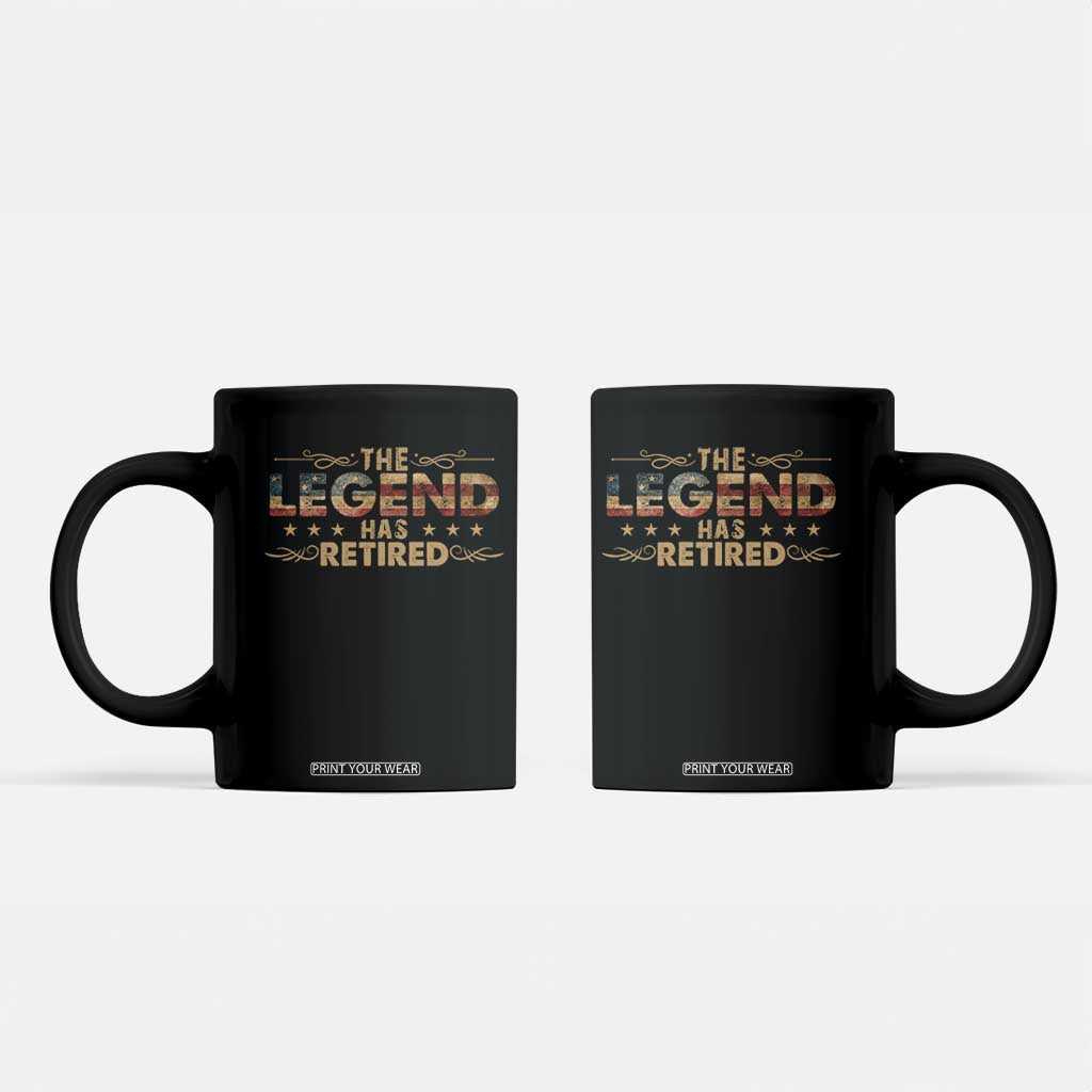The Legend Has Retired 2025 Coffee Mug Retro American Flag TS10 Black Print Your Wear