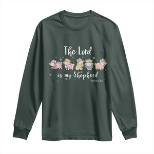 The Lord Is My Shepherd Long Sleeve Shirt Christian Easter Day Religious Sheep TS11 Dark Forest Green Print Your Wear