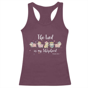 The Lord Is My Shepherd Racerback Tank Top Christian Easter Day Religious Sheep TS11 Maroon Print Your Wear