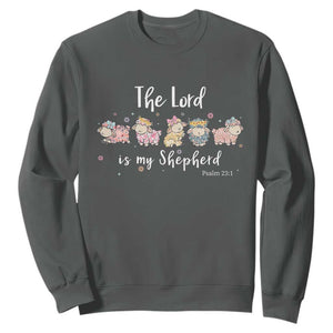 The Lord Is My Shepherd Sweatshirt Christian Easter Day Religious Sheep TS11 Dark Heather Print Your Wear