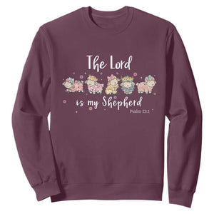 The Lord Is My Shepherd Sweatshirt Christian Easter Day Religious Sheep TS11 Maroon Print Your Wear