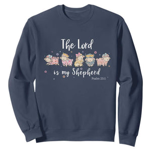 The Lord Is My Shepherd Sweatshirt Christian Easter Day Religious Sheep TS11 Navy Print Your Wear