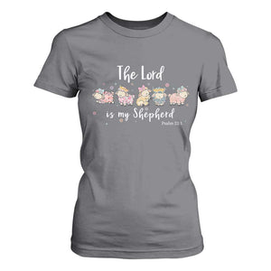 The Lord Is My Shepherd T Shirt For Women Christian Easter Day Religious Sheep TS11 Charcoal Print Your Wear