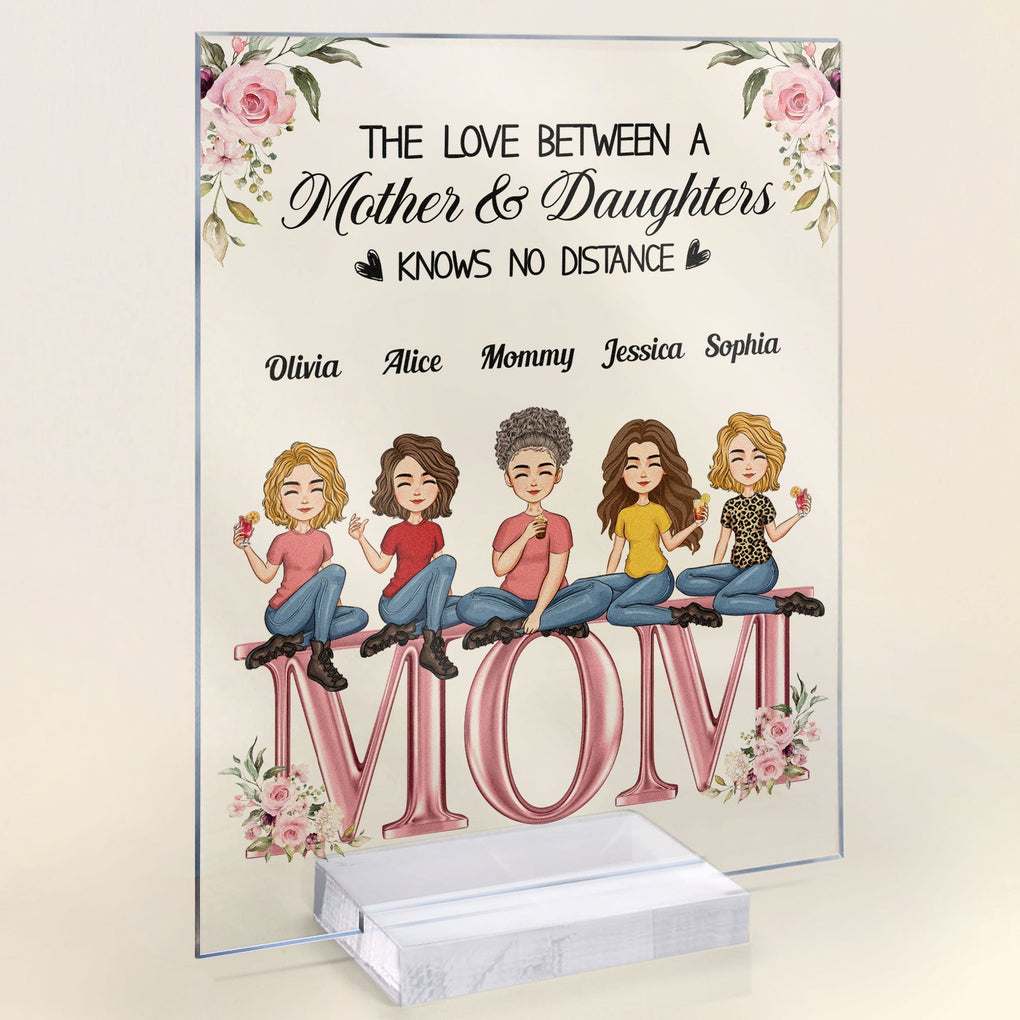 Personalized The Love Between A Mother and Daughters Knows No Distance Acrylic Plaque CTM Custom - Printyourwear