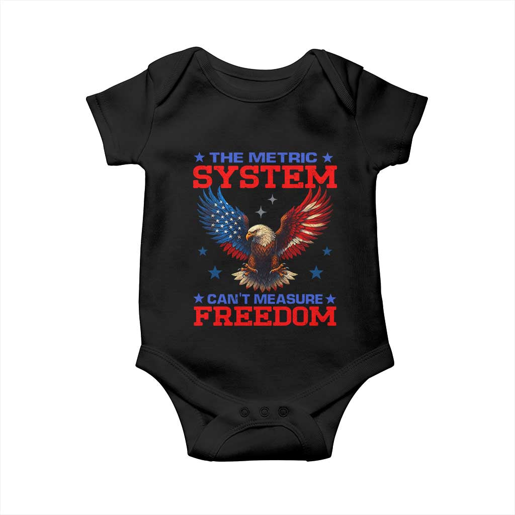 The Metric System Can't Measure Freedom Baby Onesie Funny Patriotic Eagle 4th of July USA Flag TS02 Black Print Your Wear