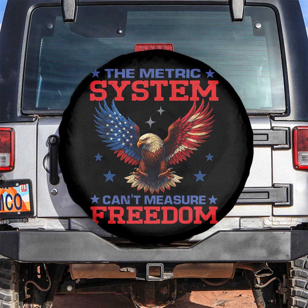 The Metric System Can't Measure Freedom Spare Tire Cover Funny Patriotic Eagle 4th of July USA Flag TS02 No hole Black Print Your Wear