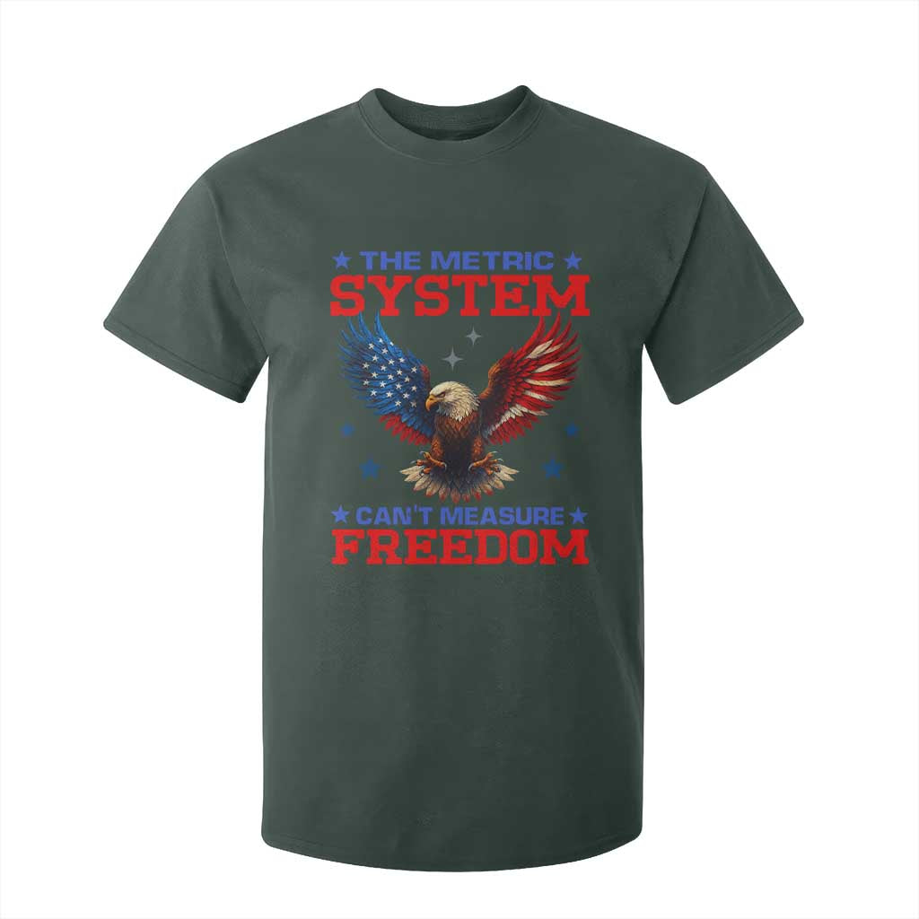 The Metric System Can't Measure Freedom T Shirt For Kid Funny Patriotic Eagle 4th of July USA Flag TS02 Dark Forest Green Print Your Wear