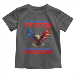 The Metric System Can't Measure Freedom Toddler T Shirt Funny Patriotic Eagle 4th of July USA Flag TS02 Dark Heather Print Your Wear