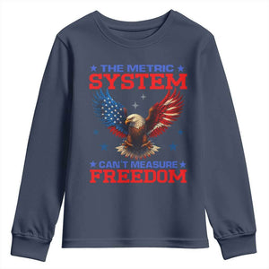The Metric System Can't Measure Freedom Youth Sweatshirt Funny Patriotic Eagle 4th of July USA Flag TS02 Navy Print Your Wear