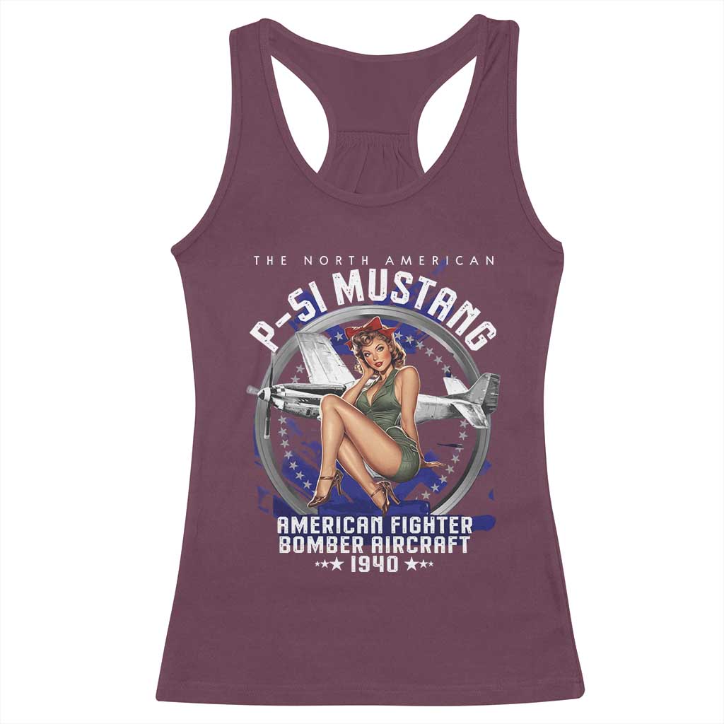The North American P 51 Mustang American Fighter Bomber Aircraft Racerback Tank Top WW2 Aircraft Pin Up Girl TS11 Maroon Print Your Wear