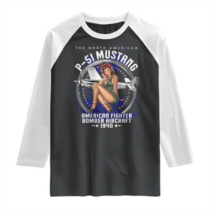 The North American P 51 Mustang American Fighter Bomber Aircraft Raglan Shirt WW2 Aircraft Pin Up Girl TS11 Black White Print Your Wear