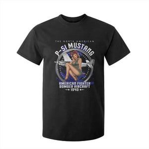 The North American P 51 Mustang American Fighter Bomber Aircraft T Shirt For Kid WW2 Aircraft Pin Up Girl TS11 Black Print Your Wear