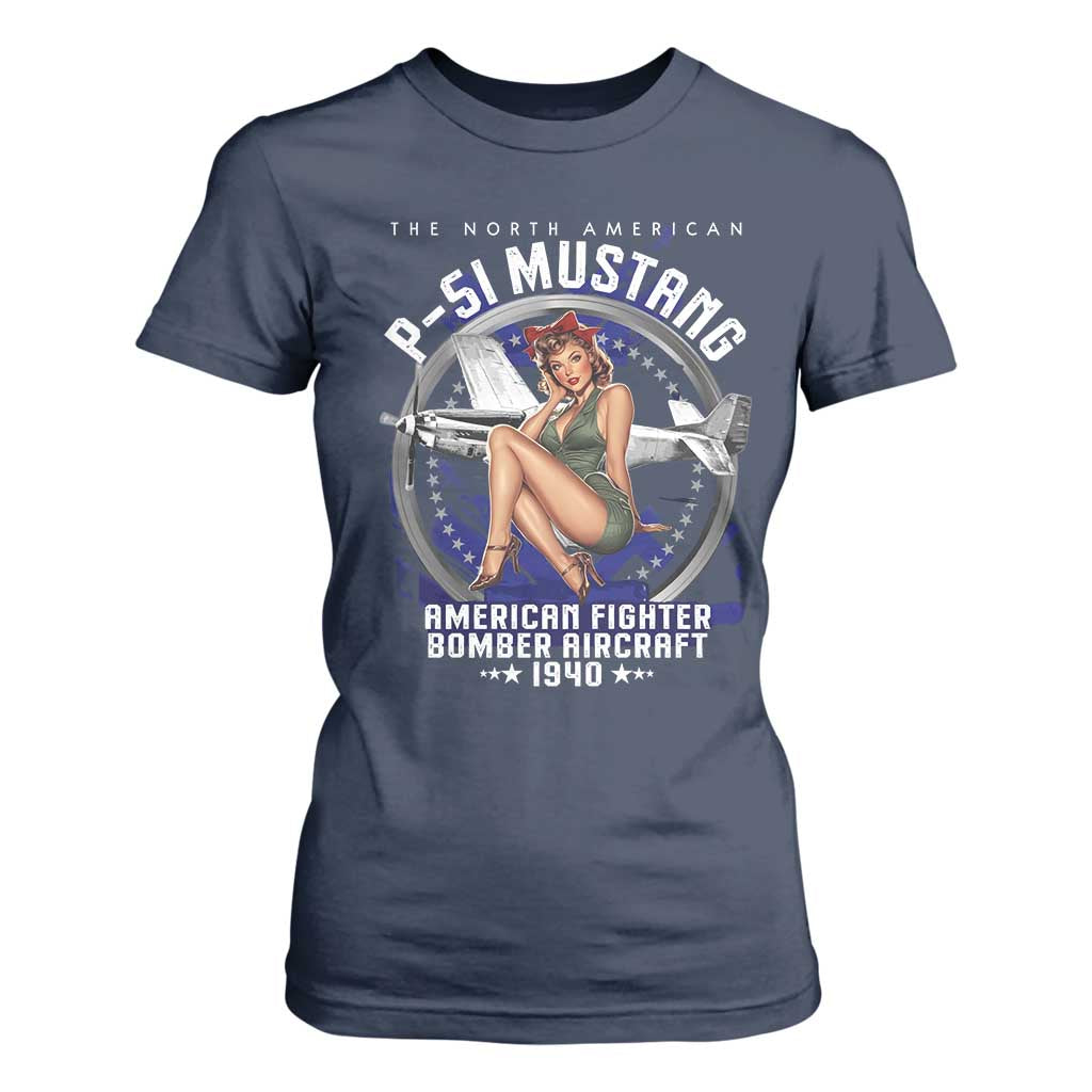 The North American P 51 Mustang American Fighter Bomber Aircraft T Shirt For Women WW2 Aircraft Pin Up Girl TS11 Navy Print Your Wear