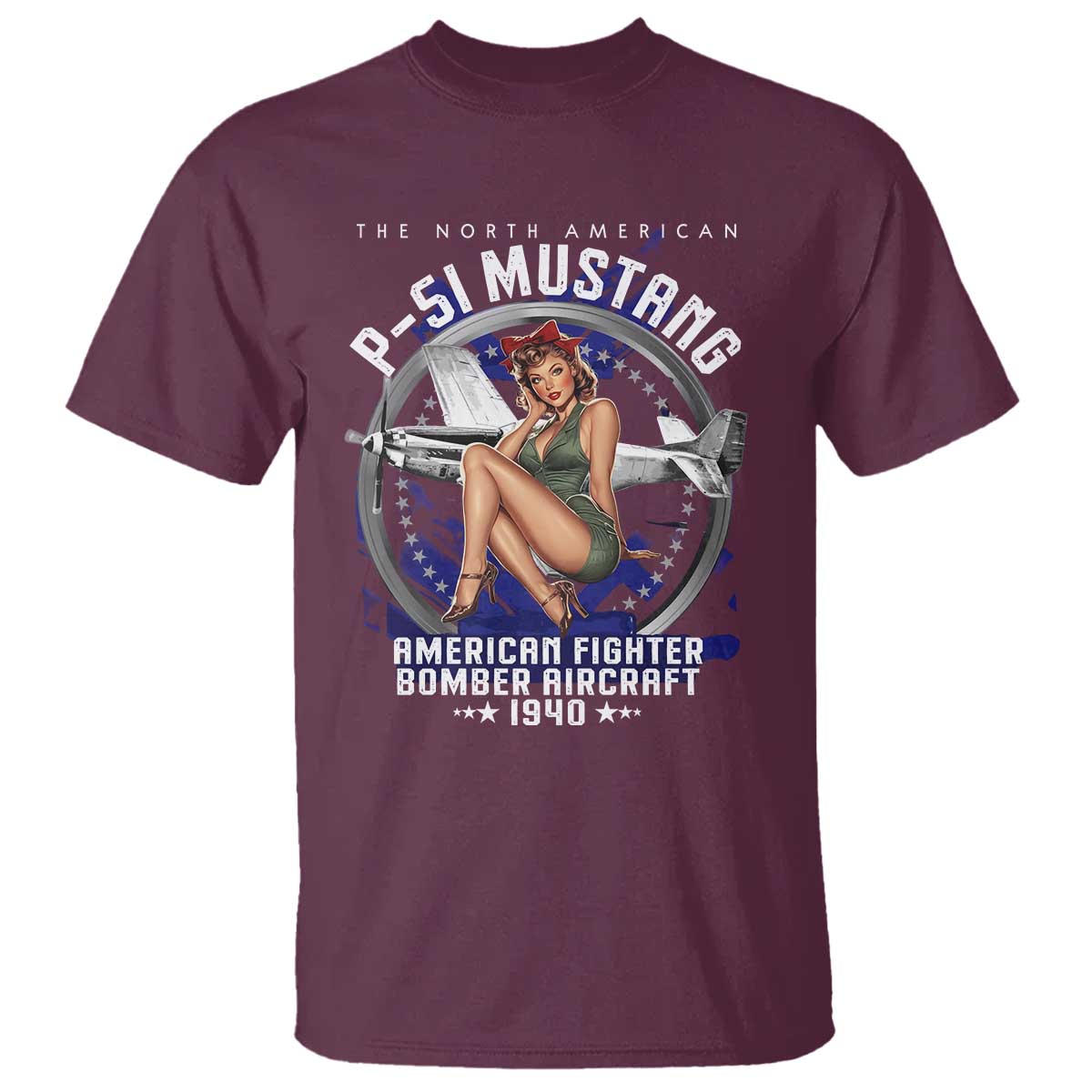 The North American P 51 Mustang American Fighter Bomber Aircraft T Shirt WW2 Aircraft Pin Up Girl TS11 Maroon Print Your Wear