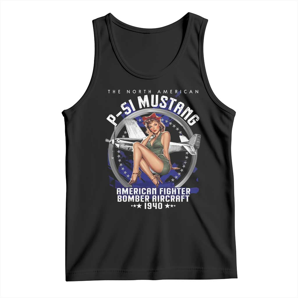 The North American P 51 Mustang American Fighter Bomber Aircraft Tank Top WW2 Aircraft Pin Up Girl TS11 Black Print Your Wear