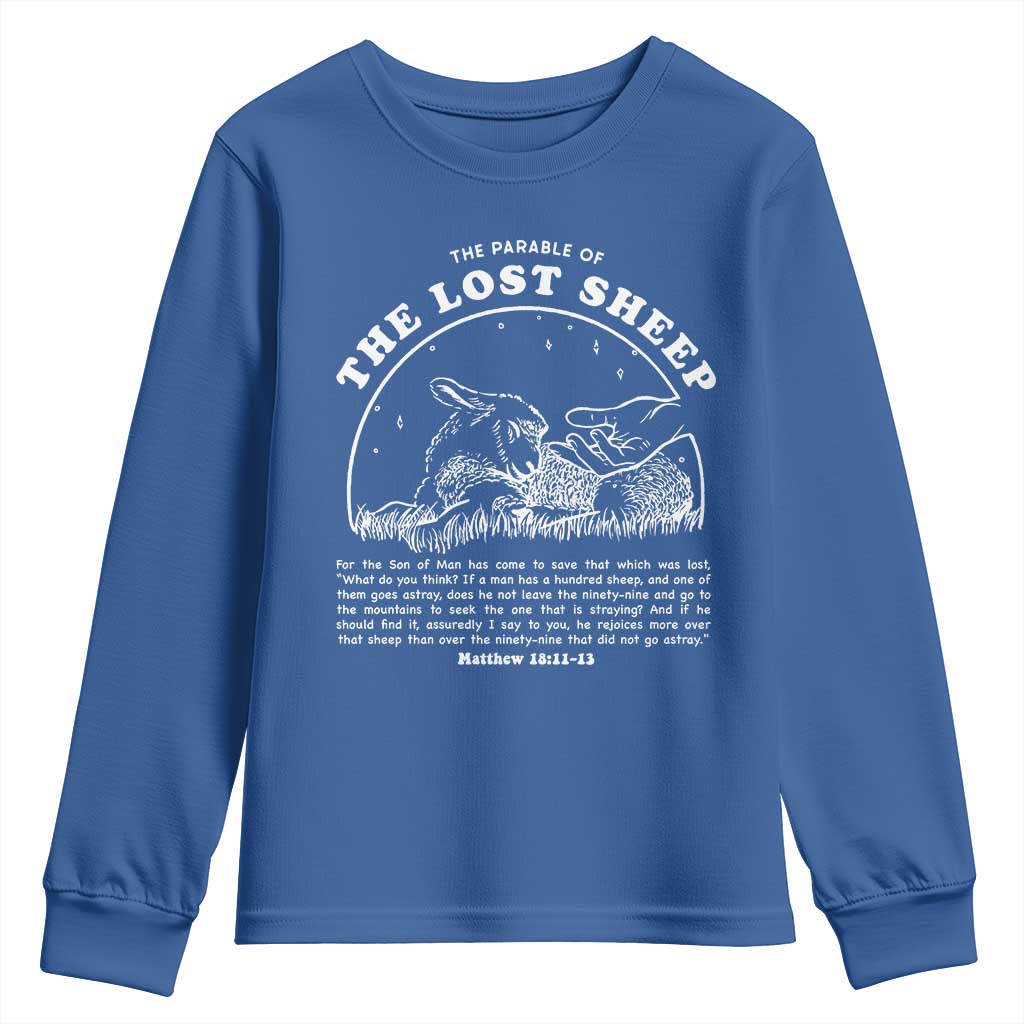 The Parable Of The Lost Sheep Youth Sweatshirt Christian Bible Verse TS11 Royal Blue Print Your Wear