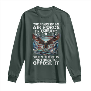The Power Of An Air Force Is Terrific When There Is Nothing To Oppose It Long Sleeve Shirt Veteran Winston Churchill Quote TS11 Dark Forest Green Print Your Wear