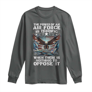 The Power Of An Air Force Is Terrific When There Is Nothing To Oppose It Long Sleeve Shirt Veteran Winston Churchill Quote TS11 Dark Heather Print Your Wear
