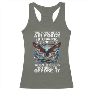 The Power Of An Air Force Is Terrific When There Is Nothing To Oppose It Racerback Tank Top Veteran Winston Churchill Quote TS11 Military Green Print Your Wear