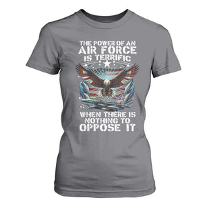 The Power Of An Air Force Is Terrific When There Is Nothing To Oppose It T Shirt For Women Veteran Winston Churchill Quote TS11 Charcoal Print Your Wear