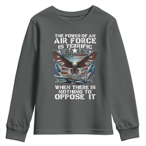 The Power Of An Air Force Is Terrific When There Is Nothing To Oppose It Youth Sweatshirt Veteran Winston Churchill Quote TS11 Dark Heather Print Your Wear