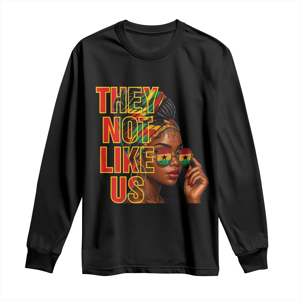 They Not Like Us Afro Queen Long Sleeve Shirt Melanin Magic Woman witth Headwrap and Sunglasses TS02 Black Print Your Wear