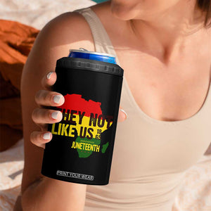 They Not Like Us Juneteenth 1865 4 in 1 Can Cooler Tumbler Afrocentric Africa Map Black Pride TS02 Print Your Wear