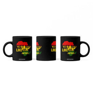 They Not Like Us Juneteenth 1865 Coffee Mug Afrocentric Africa Map Black Pride TS02 Print Your Wear