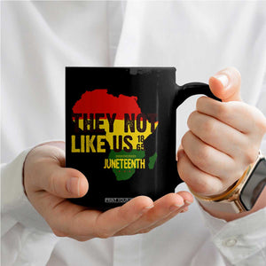 They Not Like Us Juneteenth 1865 Coffee Mug Afrocentric Africa Map Black Pride TS02 Print Your Wear