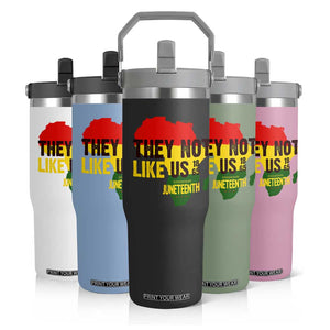 They Not Like Us Juneteenth 1865 Flip Straw Tumbler Afrocentric Africa Map Black Pride TS02 Print Your Wear
