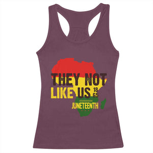 They Not Like Us Juneteenth 1865 Racerback Tank Top Afrocentric Africa Map Black Pride TS02 Maroon Print Your Wear