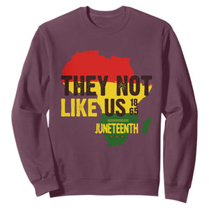 They Not Like Us Juneteenth 1865 Sweatshirt Afrocentric Africa Map Black Pride TS02 Maroon Print Your Wear